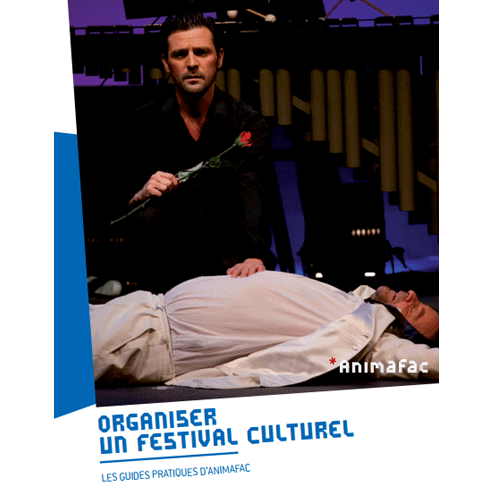 Aperçu de Guide : Comment organiser un festival culturel