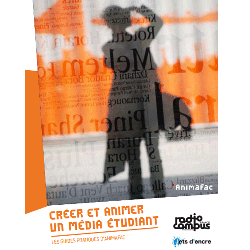Aperçu de Guide : Créer et animer un média étudiant