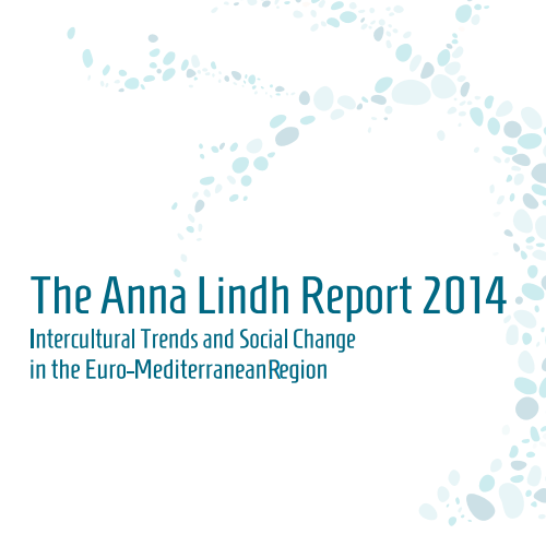 Aperçu de The Anna Lindh Report 2014 : Intercultural Trends and Social Changes in the Euromediterranean Region