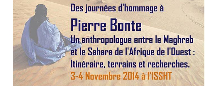 Journées d’Hommage à Pierre Bonte: Itinéraire, Terrains et recherches