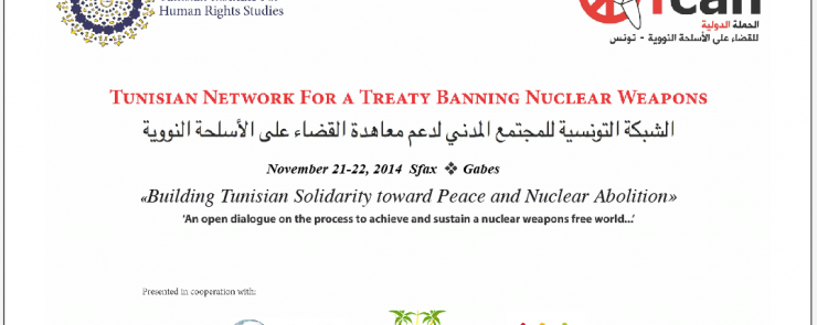 Rencontres régionales sur le désarmenent nucléaire et le rôle de la Tunisie dans ce processus
