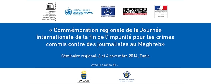 Commémoration de la “Journée internationale de la fin de l’impunité pour les crimes commis contre des journalistes” ﻿