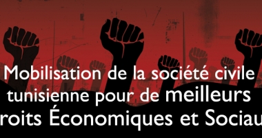 Mobilisation de la société civile pour de meilleurs Droits économiques et sociaux en Tunisie