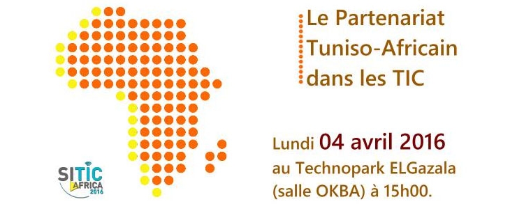 Workshop« le Partenariat Tuniso-Africain dans les TIC»