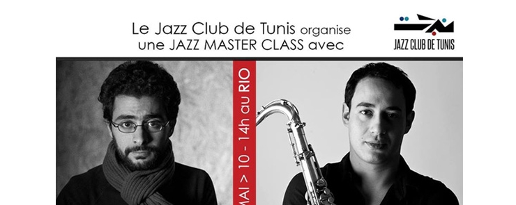 Jazz Master Class with Tarek Yamani et Yacine Boularès