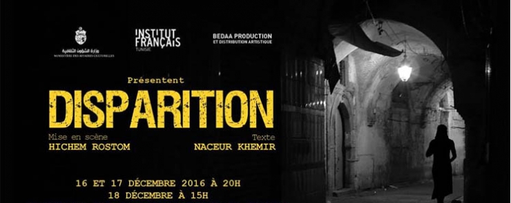 Disparition, la nouvelle pièce de théâtre de Hichem Rostom