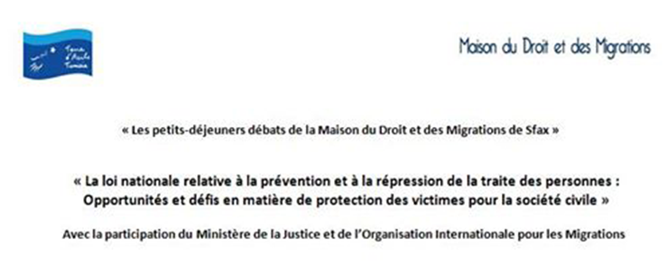 Rencontre débat de la Maison du Droit et des Migrations de Sfax
