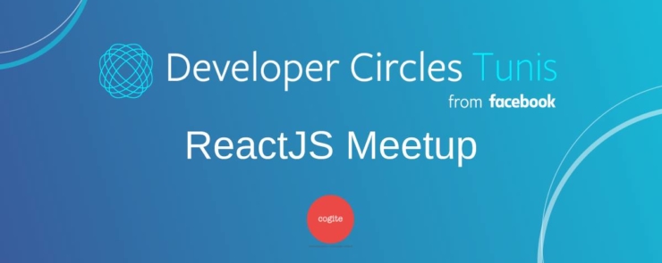 ReactJS Meetup by Facebook Developer Circle