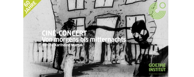 Ciné-Concert “Von morgens bis mitternachts” de Karlheinz Martin