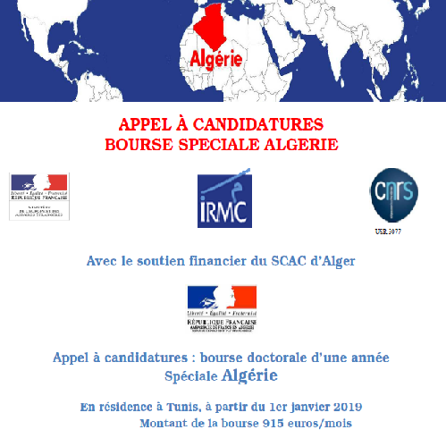 L’Institut de recherche sur le Maghreb contemporain (IRMC) et le Service de la Coopération et d’Action Culturelle (SCAC) de l’Ambassade de France en Algérie lancent un appel à candidatures pour l’obtention d’une bourse doctorale d’une année Spéciale Algérie