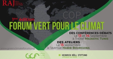 منتدى المناخ الأخضر : من أجل إلتزام أكبر بقضايا البيئة