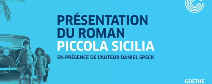 Le roman Piccola Sicilia de Daniel Speck accompagné en musique