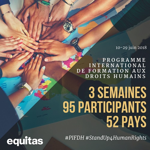 Equitas lance un appel à candidatures pour la 40e session du Programme international de formation aux droits humains (PIFDH) au CANADA
