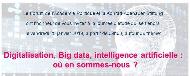 Journée d’étude autour du thème : « Digitalisation, Big data, intelligence artificielle : où en sommes-nous ? »