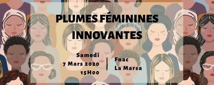 أقلام نسائية مبدعة – Plumes Féminines Innovantes