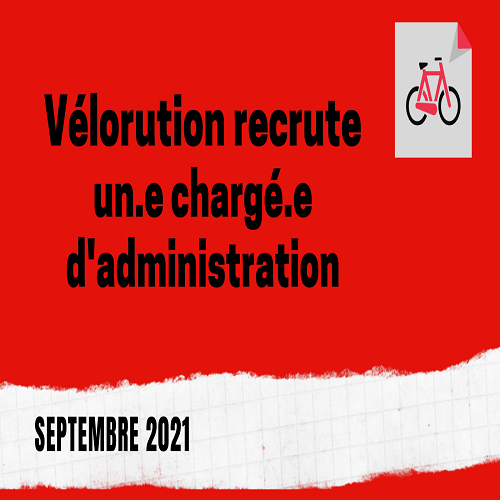 Un/e chargé(e) d’administration-Vélorution