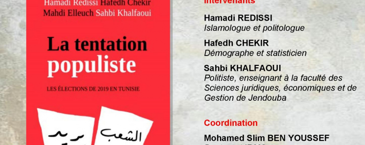 Présentation de l’ouvrage “La tentation populiste. Les élections de 2019 en Tunisie”