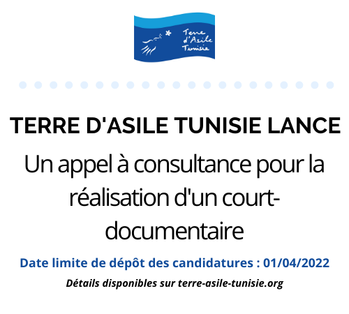 Appel à consultance pour la réalisation d’un court-documentaire-Terre d’Asile Tunisie