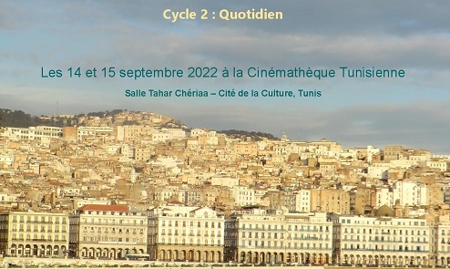 Session 2 du cycle de projections “Regarder l’Algérie aujourd’hui. Des films et des recherches”