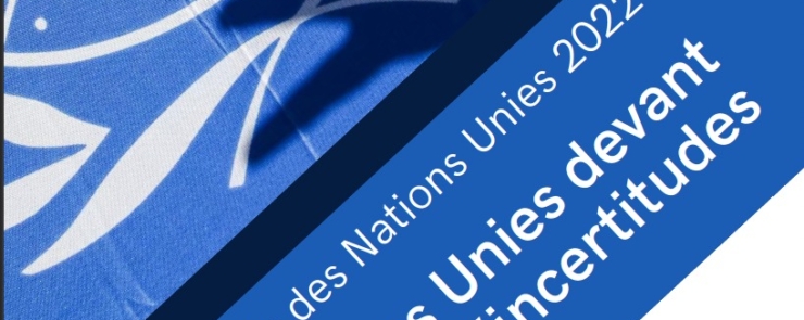 Journée des Nations Unies – L’ONU devant un monde d’incertitudes