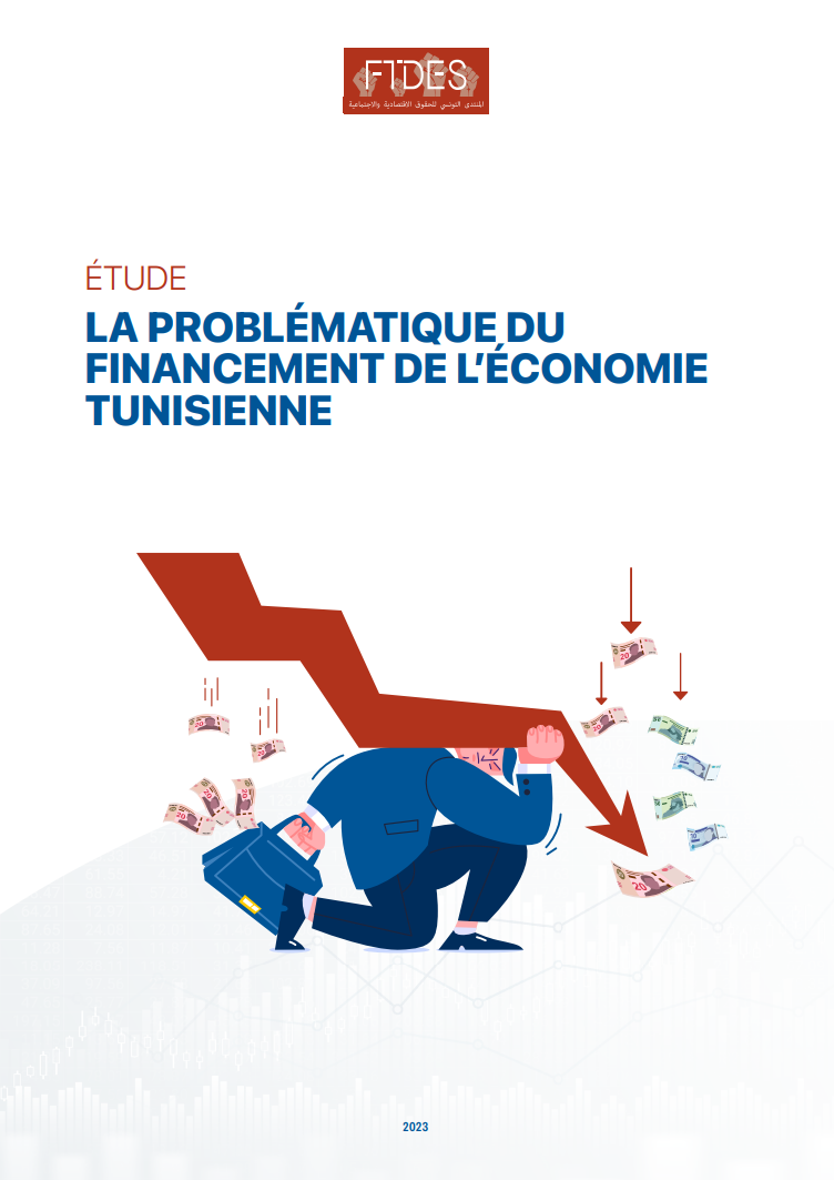 ÉTUDE : La Problématique du financement de l’économie tunisienne – FTDES