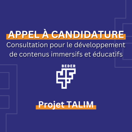 Consultation pour le développement de contenus immersifs et éducatifs-Projet TALIM