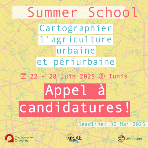 Summer School : Cartographier l’Agriculture Urbaine et Périurbaine dans la Ville de Tunis