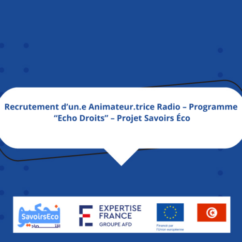Appel à manifestation d’intérêt – Un.e Animateur.trice Radio – Programme “Echo Droits” – Projet Savoirs Éco